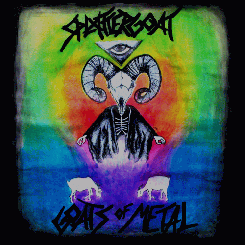 Splattergoat : Goats of Metal